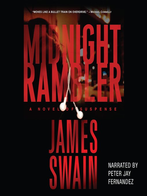 Title details for Midnight Rambler by James Swain - Wait list